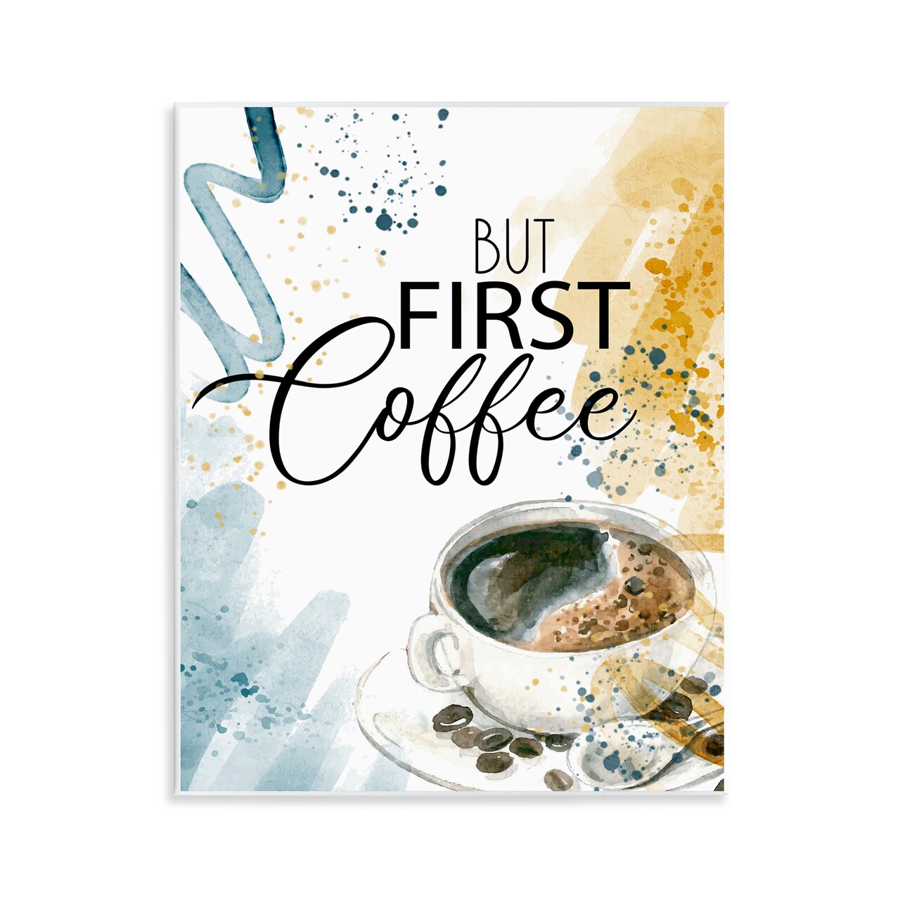 Stupell Industries Modern But First Coffee Wall Plaque Design by Kim Allen